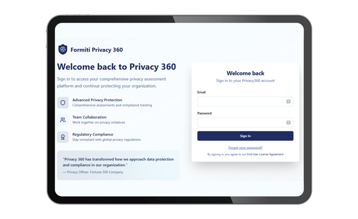 tablet displaying the Formiti Privacy 360 login page with welcome message and fields for email and password focusing on privacy and security assessments